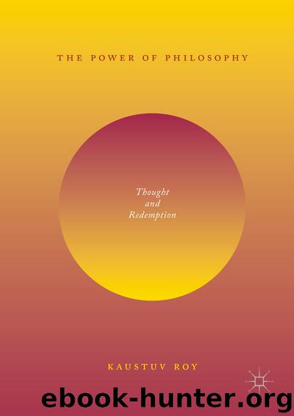 The Power of Philosophy by Kaustuv Roy