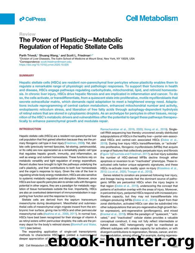 The Power of Plasticity-Metabolic Regulation of Hepatic Stellate Cells by Parth Trivedi & Shuang Wang & Scott L. Friedman
