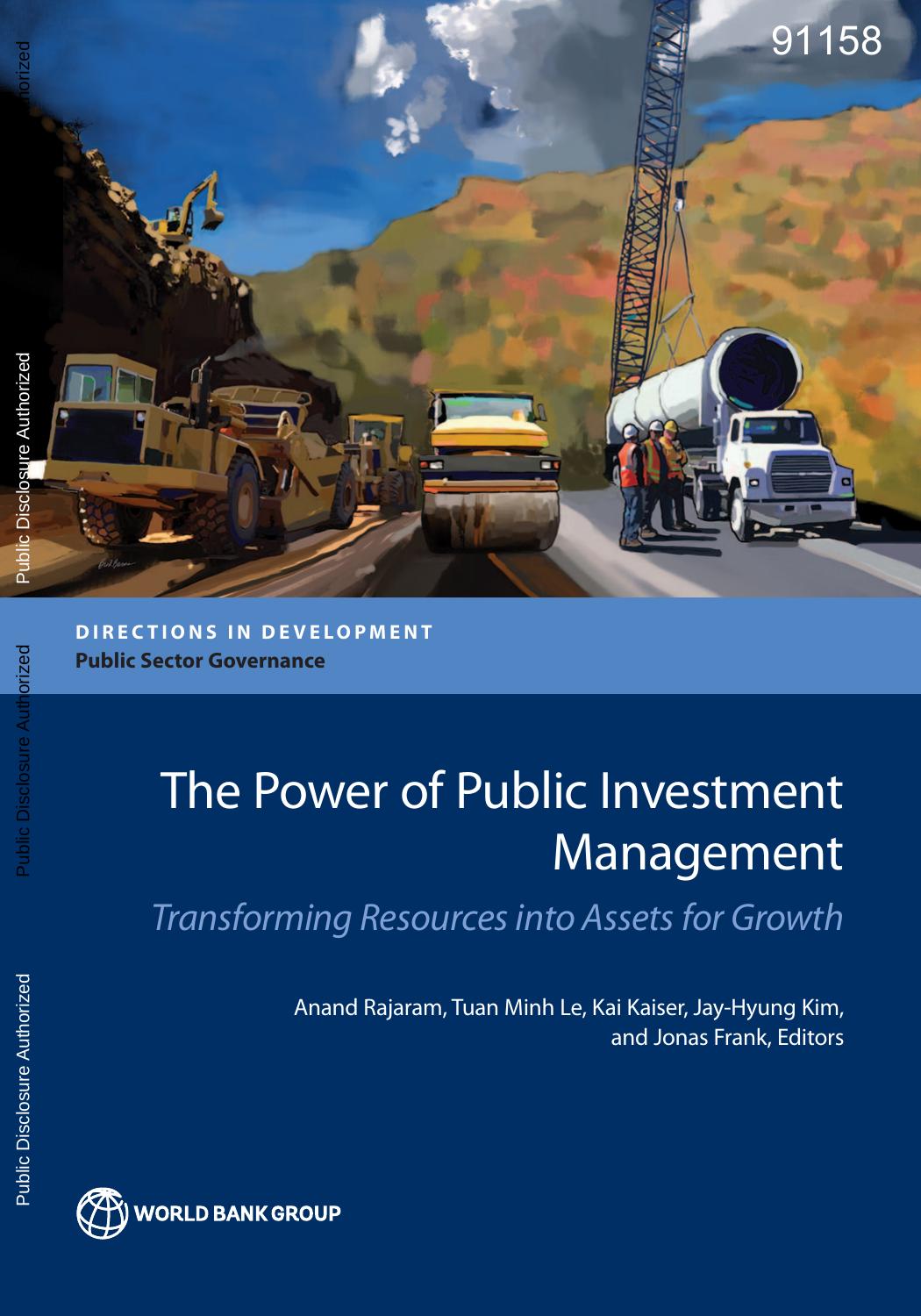 The Power of Public Investment Management: Transforming Resources Into Assets for Growth by Unknow