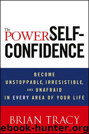 The Power of Self-Confidence by Brian Tracy