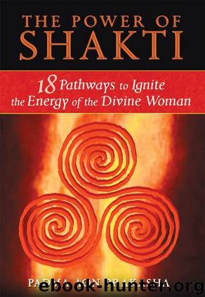 The Power of Shakti by Padma Aon Prakasha