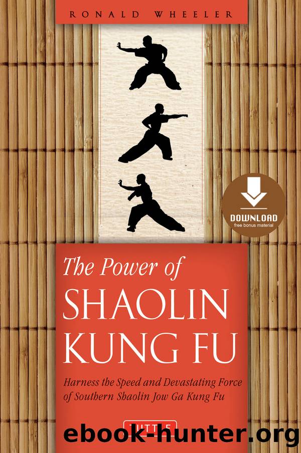 The Power of Shaolin Kung Fu by Ronald Wheeler