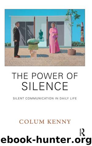 The Power of Silence by Kenny Colum;