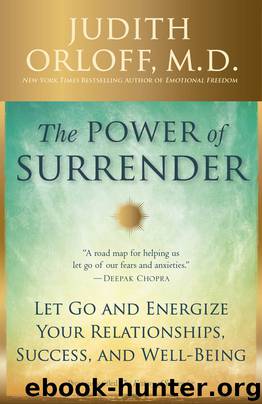 The Power of Surrender by Judith Orloff M.D
