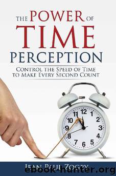 The Power of Time Perception by Jean Paul Zogby
