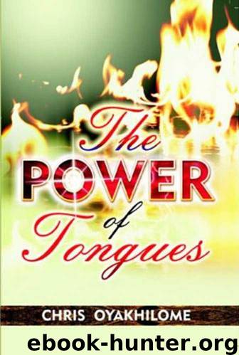 The Power of Tongues by Chris Oyakhilome
