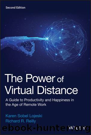 The Power of Virtual Distance by Karen Sobel Lojeski & Richard R. Reilly