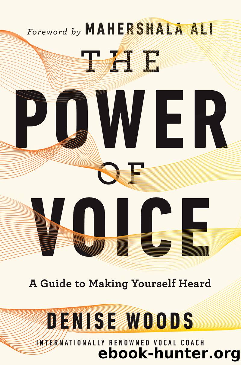 The Power of Voice by Denise Woods
