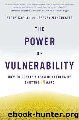 The Power of Vulnerability by Barry Kaplan