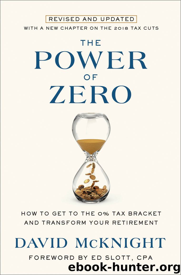 The Power of Zero, Revised and Updated by David McKnight & Ed Slott
