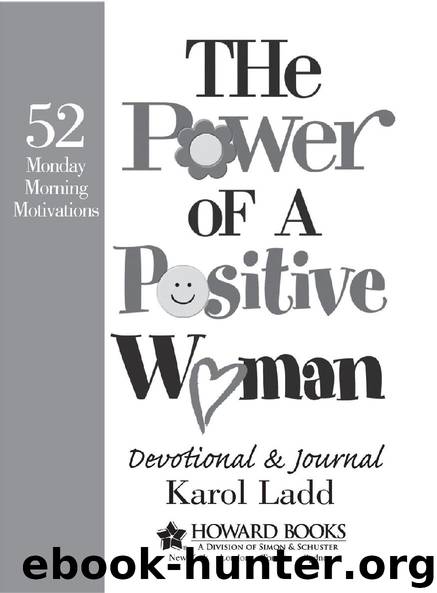 The Power of a Positive Woman by Karol Ladd