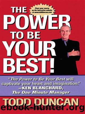 The Power of a Promise: Finding the power to be your best by Todd Duncan