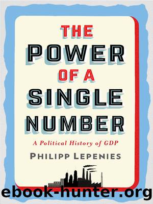 The Power of a Single Number by Philipp Lepenies