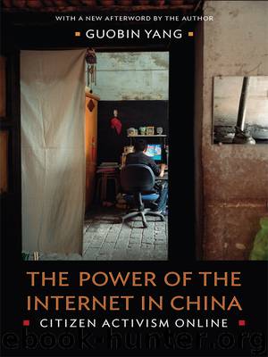 The Power of the Internet in China by Guobin Yang