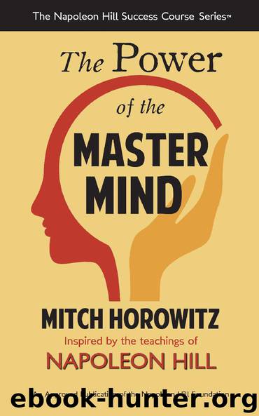 The Power of the Master Mind by Mitch Horowitz