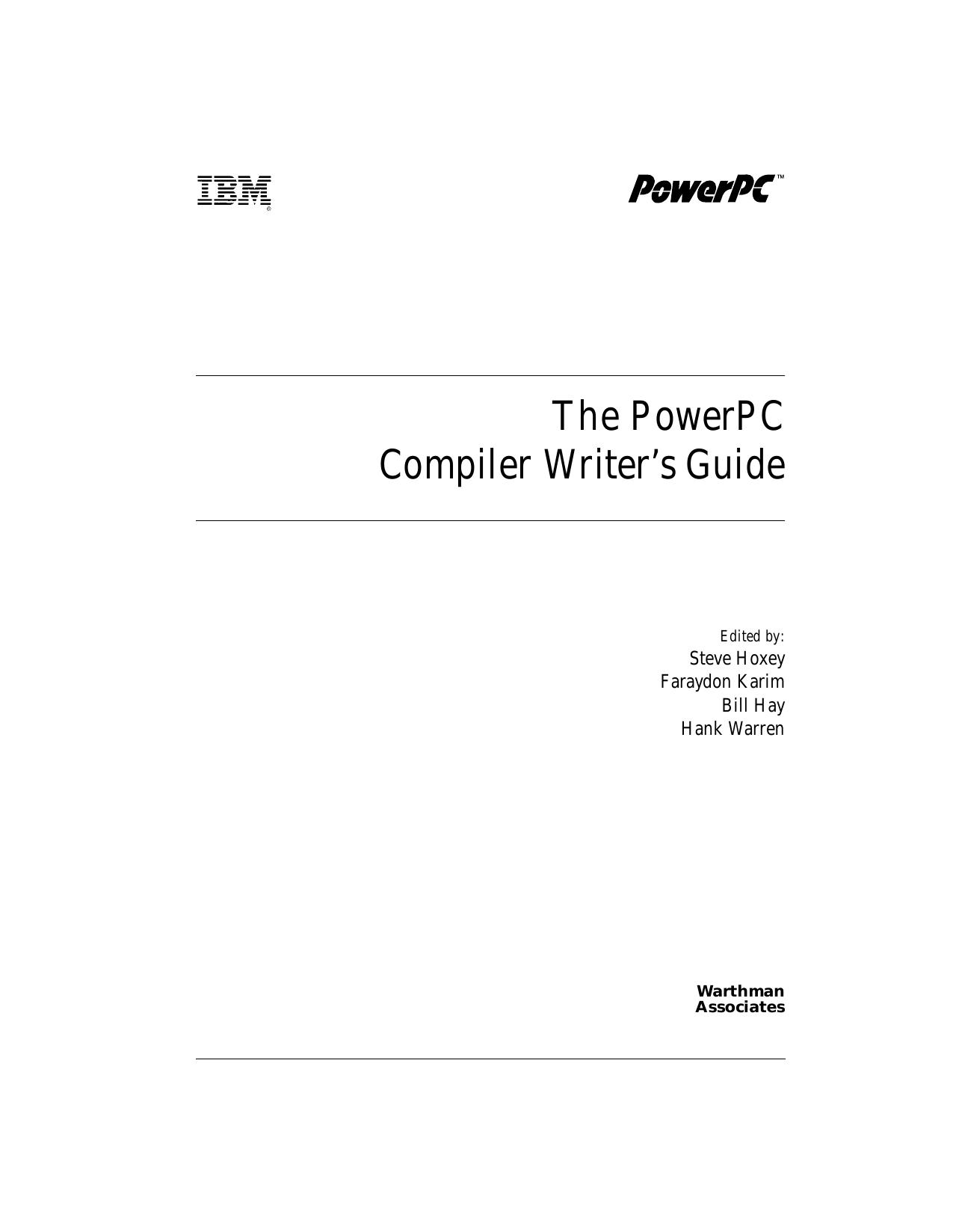 The PowerPC Compiler Writer's Guide by Unknown