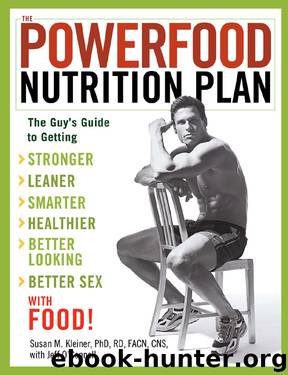 The Powerfood Nutrition Plan by Susan Kleiner & Jeff O'Connell