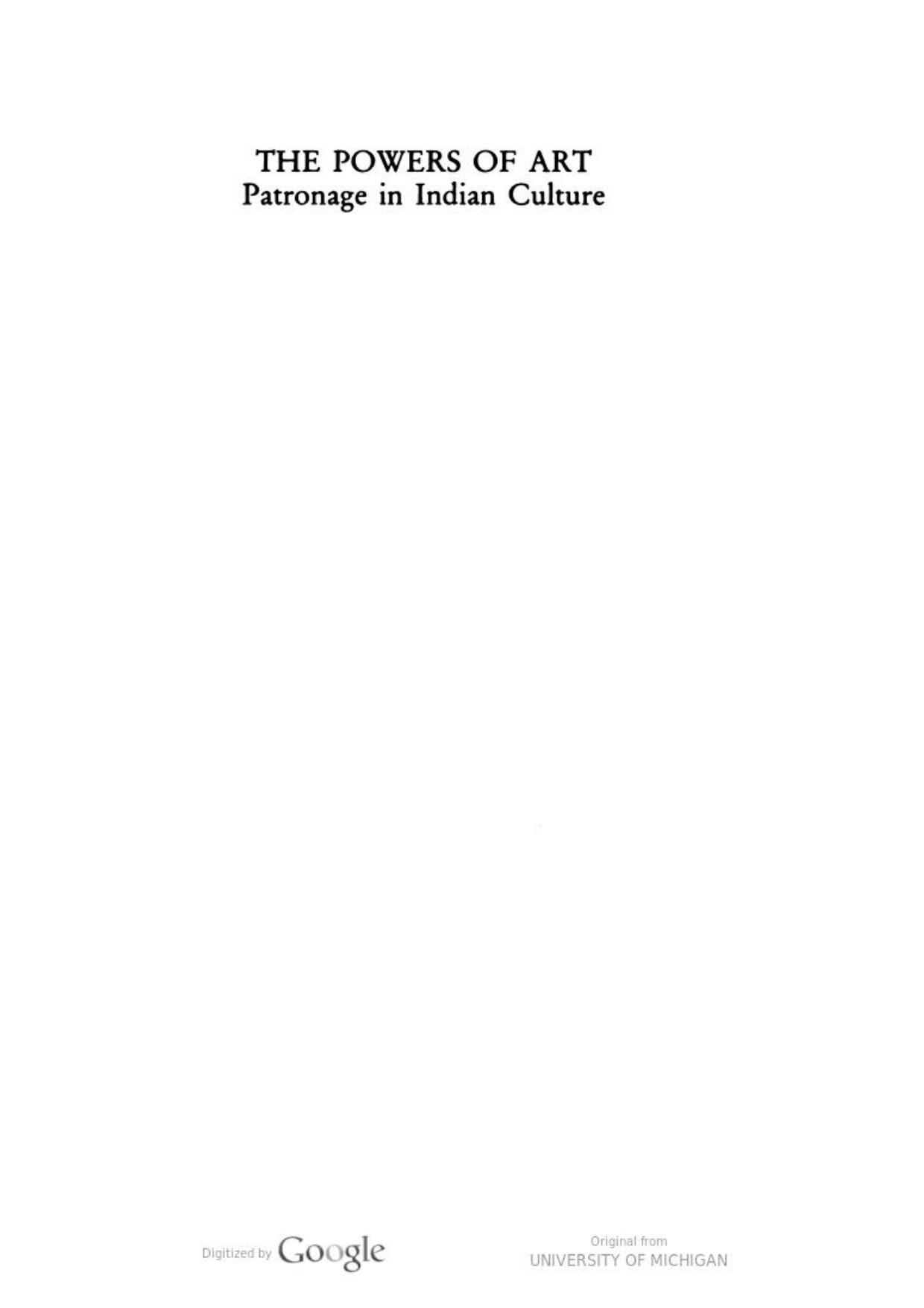 The Powers of Art: Patronage in Indian Culture by Barbara Stoler Miller