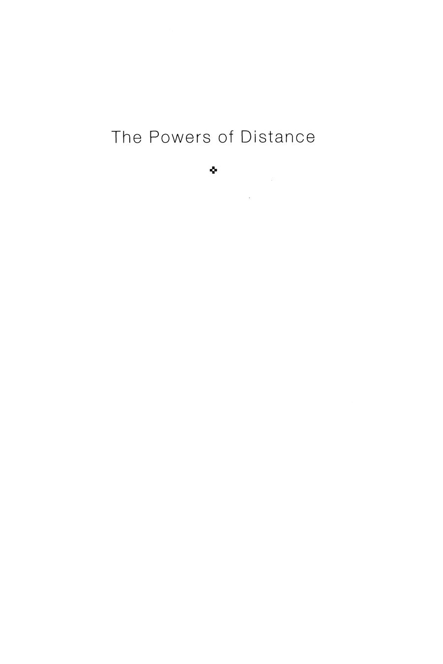 The Powers of Distance: Cosmopolitanism and the Cultivation of Detachment. by Amanda Anderson