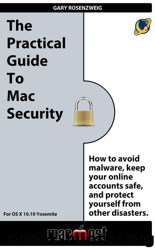 The Practical Guide to Mac Security by Rosenzweig Gary