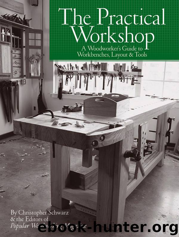 The Practical Workshop by Christopher Schwarz