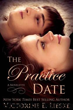 The Practice Date - (Young Adult Romance) by Lieske Victorine E