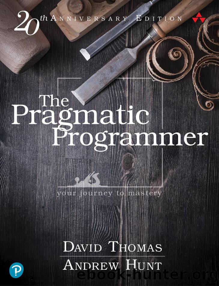 The Pragmatic Programmer by Dave Thomas Andy Hunt