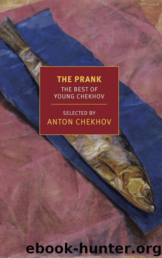 The Prank by Anton Chekhov