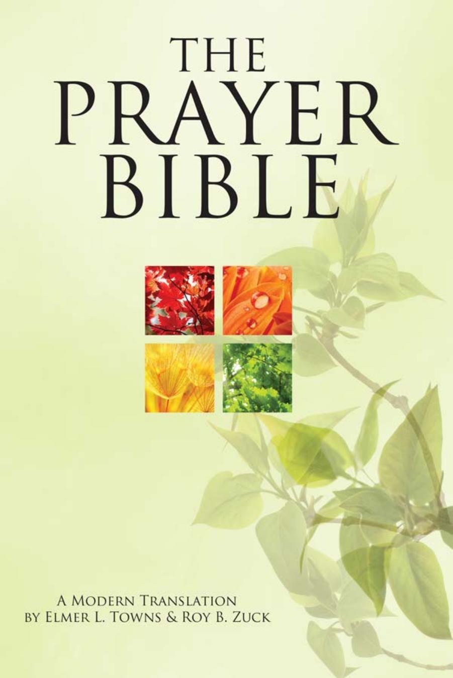 The Prayer Bible by A Modern Translation