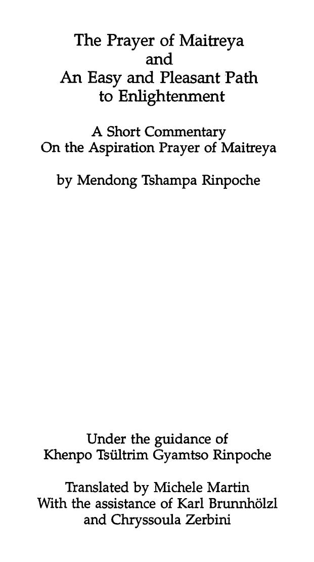 The Prayer of Maitreya and An Easy and Pleasant Path to Enlightenment by Michele Martin