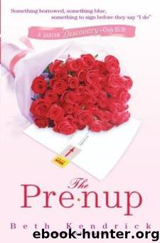 The Pre-Nup by Kendrick Beth
