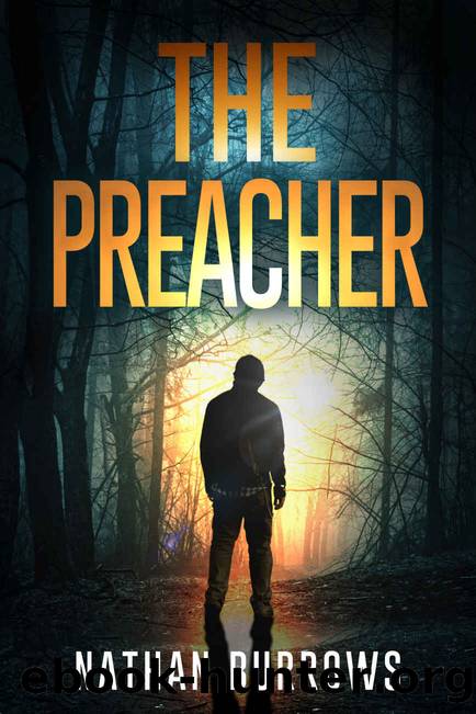The Preacher (The Preacher Series Book 1) by Nathan Burrows