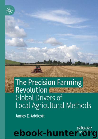 The Precision Farming Revolution by James E. Addicott