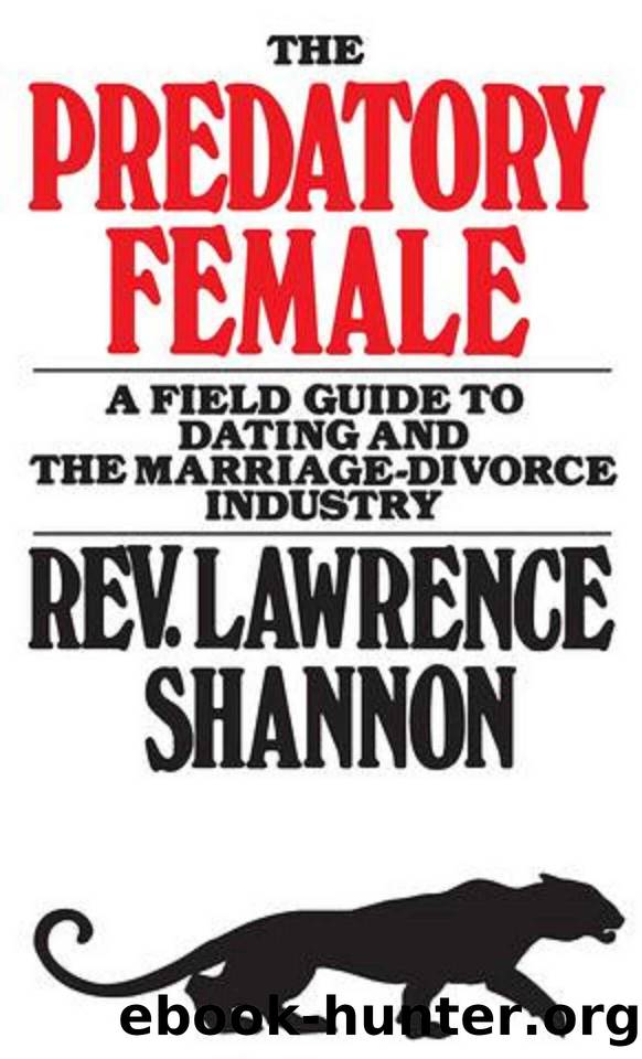 The Predatory Female by Shannon Lawrence