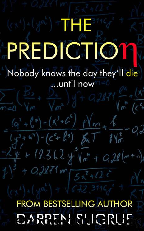 The Prediction: A gripping psychological suspense with a shocking twist by Darren Sugrue