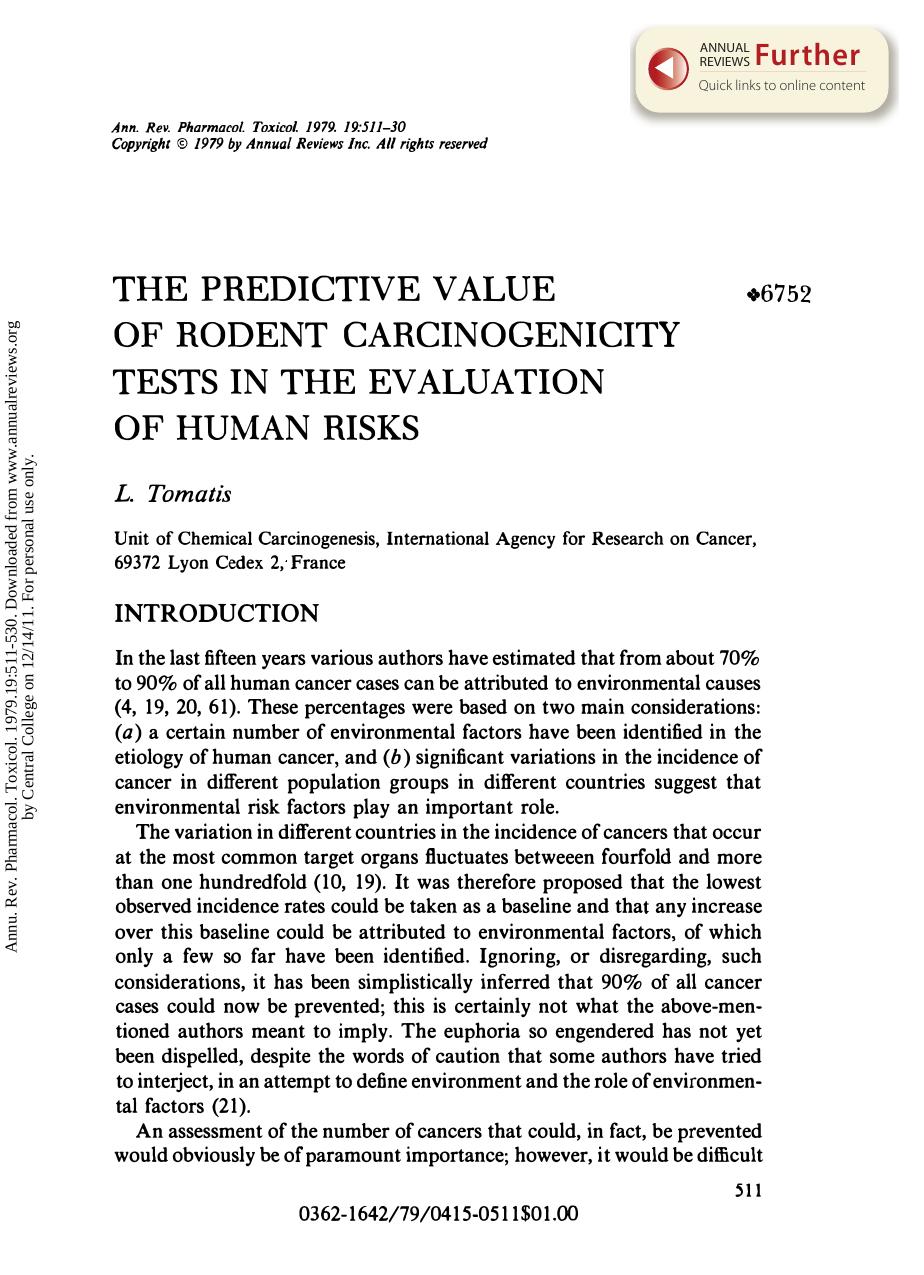 The Predictive Value of Rodent Carcinogenicity Tests in the Evaluation of Human Risks by L Tomatis