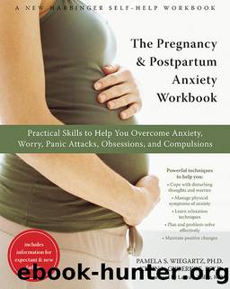 The Pregnancy and Postpartum Anxiety Workbook (A New Harbinger Self-Help Workbook) by Kevin L. Gyoerkoe
