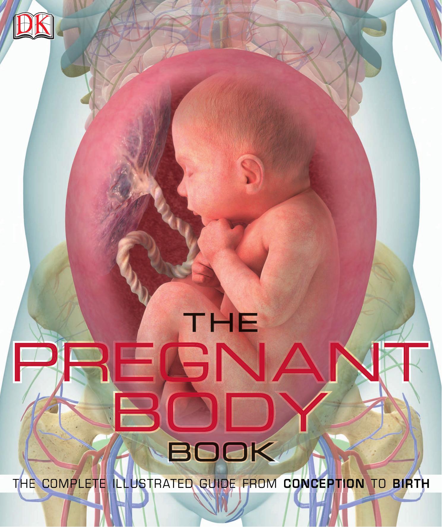 The Pregnant Body Book by DK Publishing