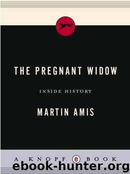 The Pregnant Widow by Martin Amis
