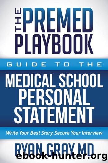 The Premed Playbook by Gray Ryan