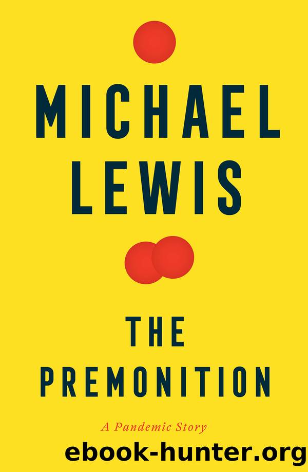 The Premonition by A Pandemic Story by Michael Lewis