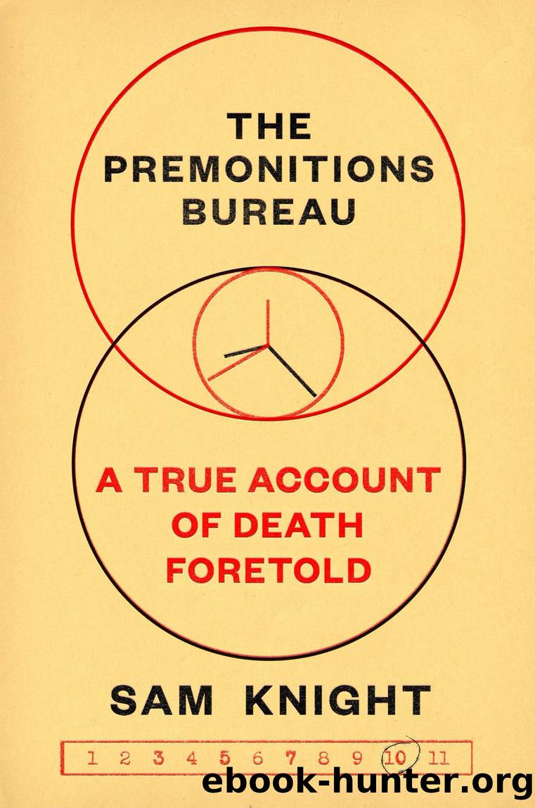 The Premonitions Bureau by Sam Knight