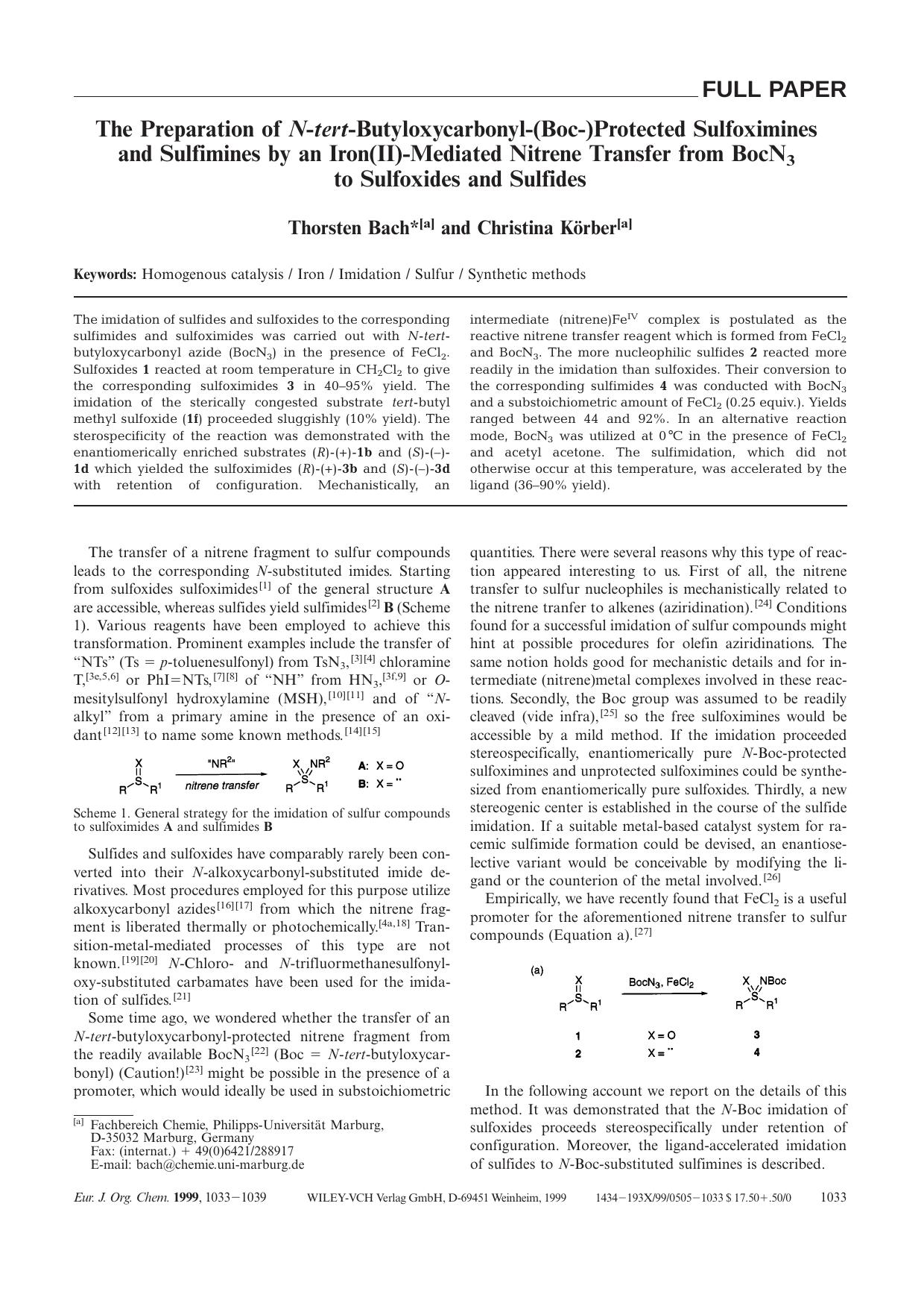 The Preparation of N-tert-Butyloxycarbonyl-(Boc-)Protected Sulfoximines and Sulfimines by an Iron(II)-Mediated Nitrene Transfer from BocN3 to Sulfoxides and Sulfides by Unknown