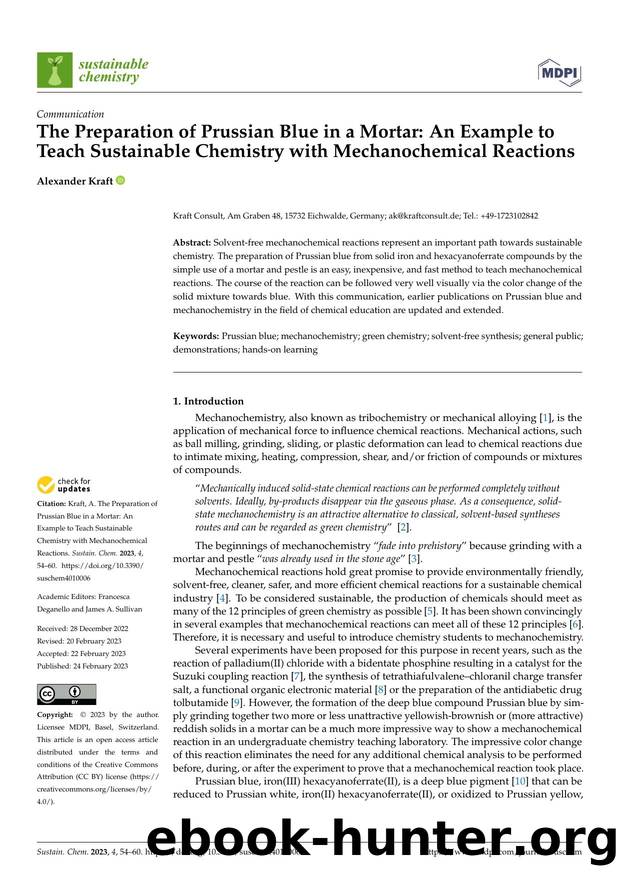 The Preparation of Prussian Blue in a Mortar: An Example to Teach Sustainable Chemistry with Mechanochemical Reactions by Alexander Kraft