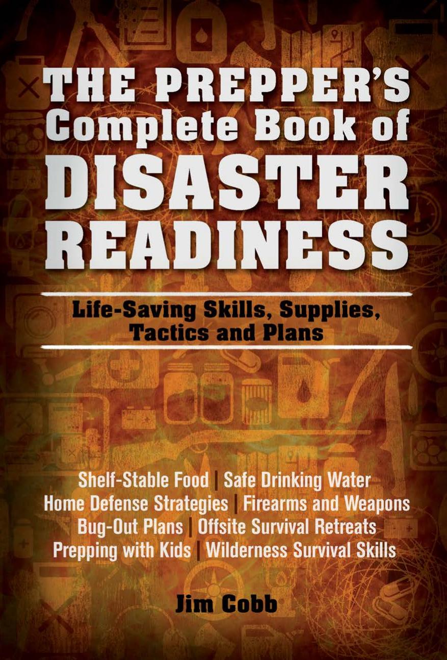 The Prepper's Complete Book of Disaster Readiness by Jim Cobb