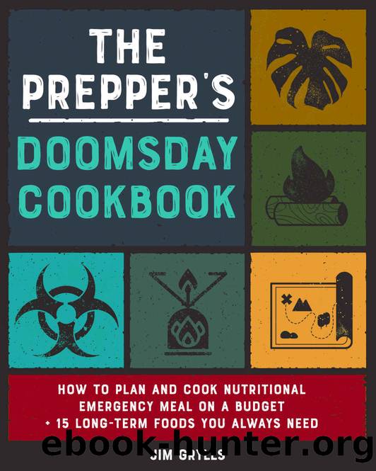 The Prepperâs Doomsday Cookbook by Grylls Jim