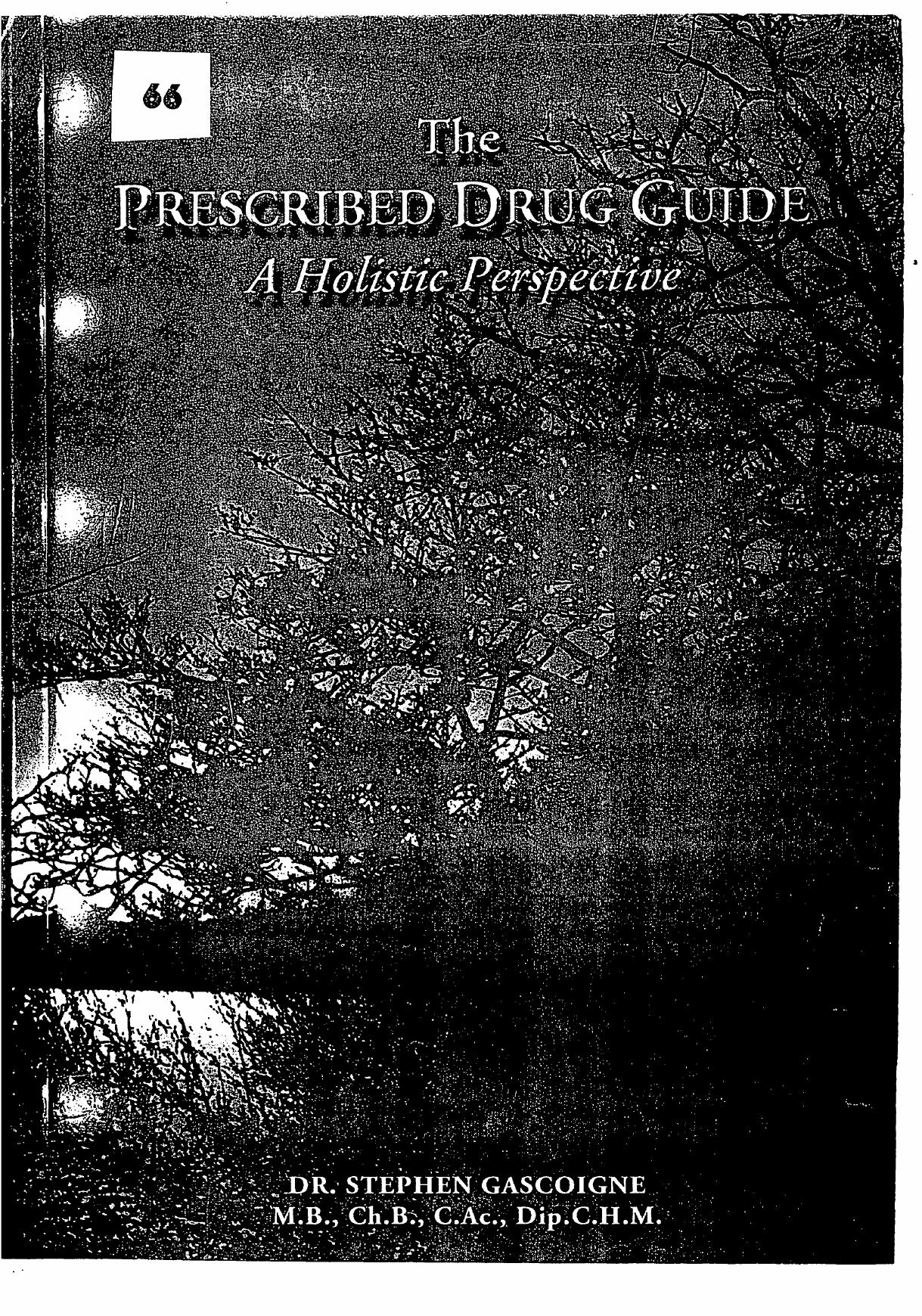 The Prescribed Drug Guide: a Holistic Perspective by Stephen Gascoigne