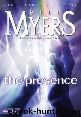 The Presence by Bill Myers