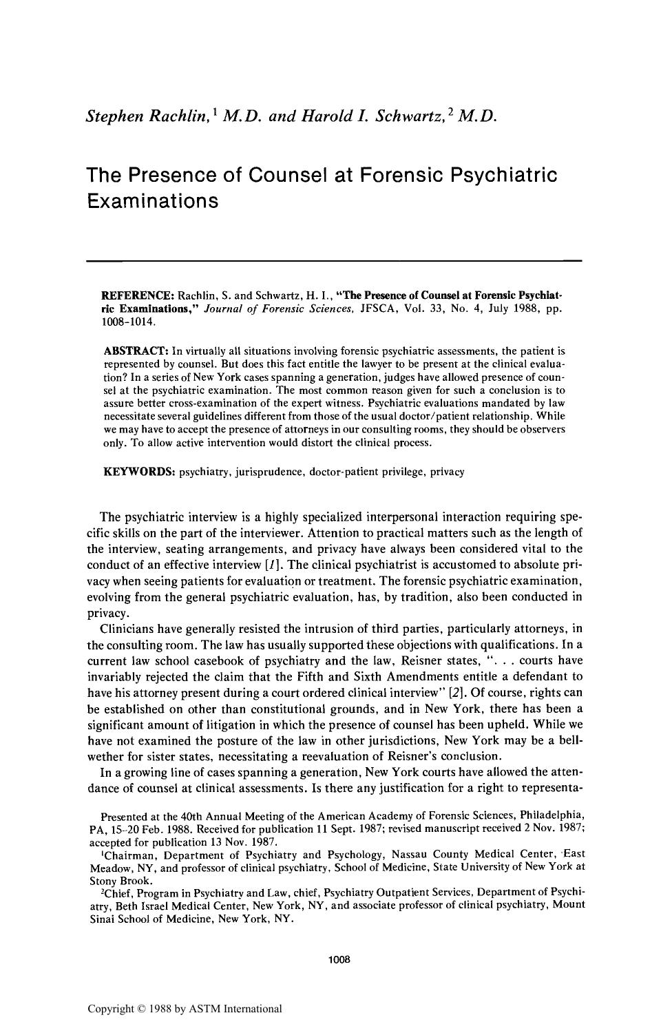 The Presence of Counsel at Forensic Psychiatric Examinations by Rachlin S Schwartz HI