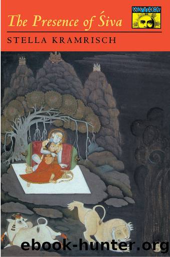 The Presence of Siva by S. Kramrisch;